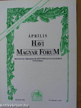 Április Havi Magyar Fórum 1998.