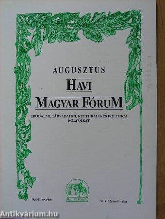 Augusztus Havi Magyar Fórum 1998.