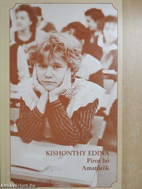 Piros hó/Amatőrök