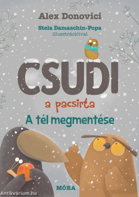 Csudi, a pacsirta - A tél megmentése