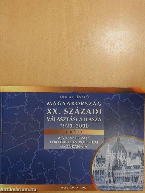 Magyarország XX. századi választási atlasza 1920-2000 I-III. - CD-vel