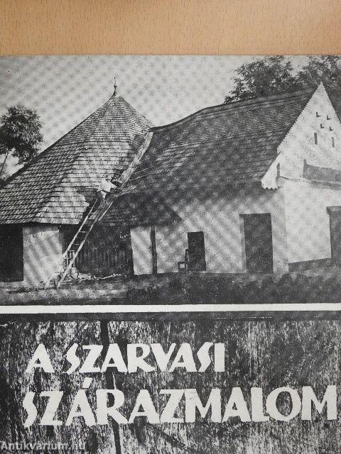 A szarvasi szárazmalom