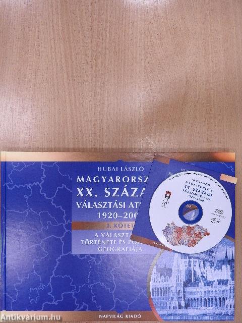 Magyarország XX. századi választási atlasza 1920-2000 I-III. - CD-vel