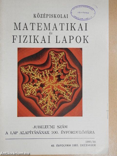 Középiskolai matematikai és fizikai lapok 1993. december