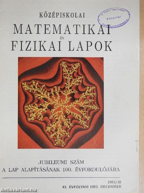 Középiskolai matematikai és fizikai lapok 1993. december