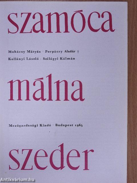 Szamóca, málna, szeder