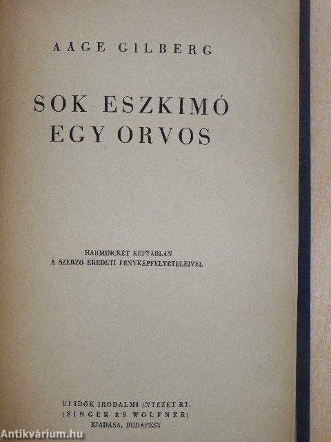 Sok eszkimó egy orvos