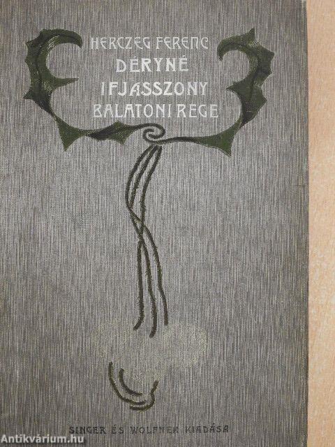 Déryné ifjasszony/Balatoni rege