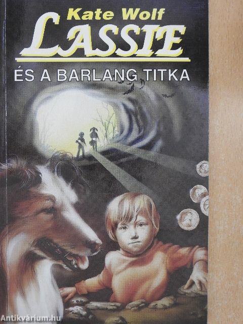 Lassie és a barlang titka