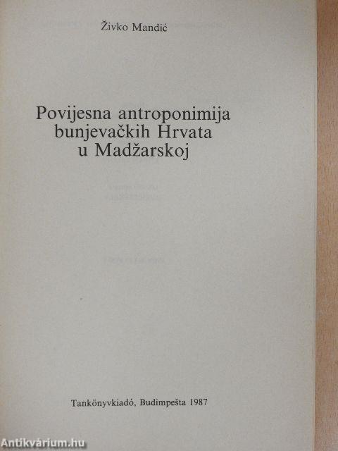 Povijesna antroponimija bunjevackih Hrvata u Madzarskoj