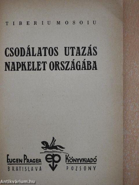 Csodálatos utazás napkelet országába