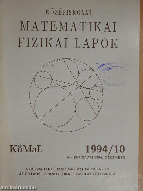 Középiskolai matematikai és fizikai lapok 1994. december