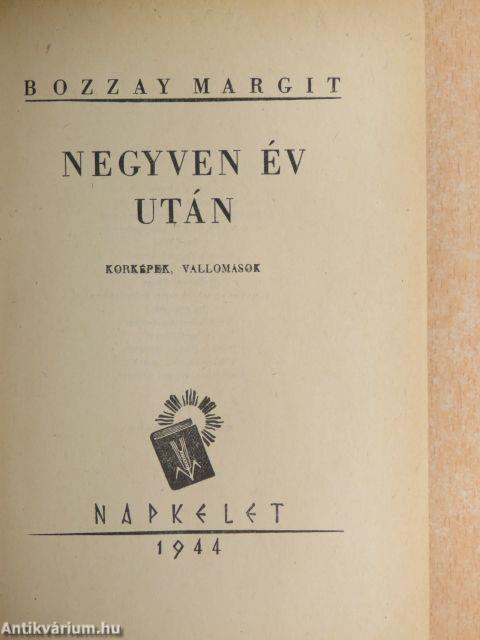 Negyven év után