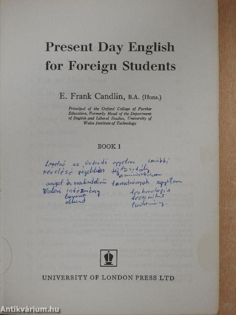 Present Day English for Foreign Students - Book 1.