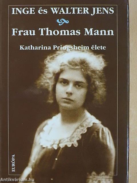 Frau Thomas Mann