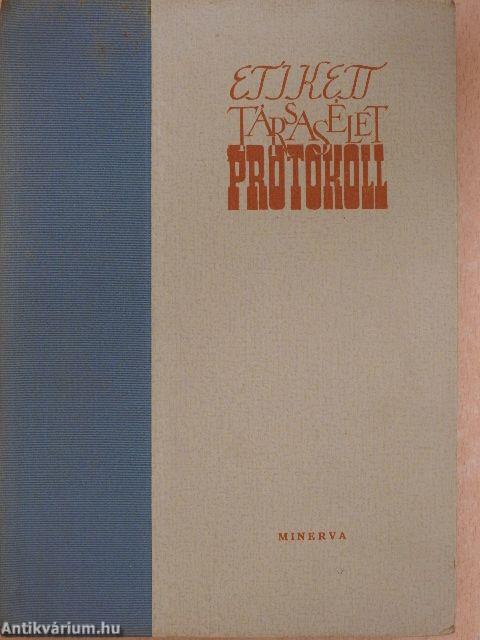 Etikett, társasélet, protokoll