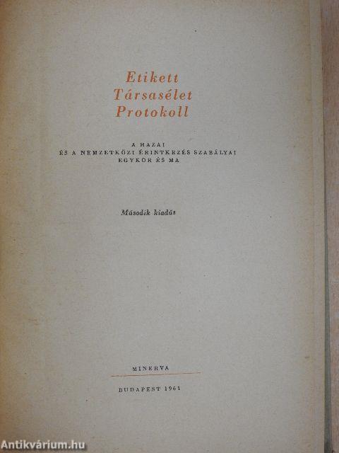 Etikett, társasélet, protokoll
