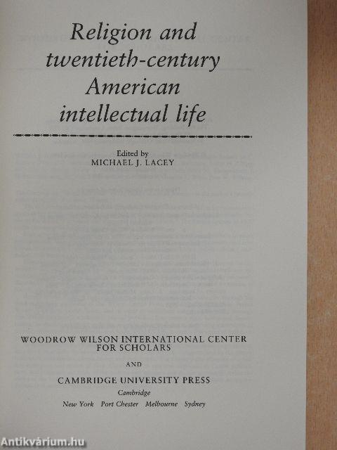 Religion and twentieth-century American intellectual life