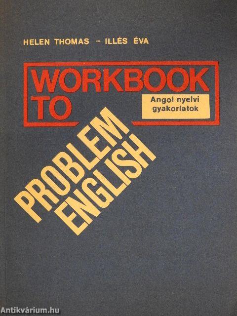 Workbook to Problem English