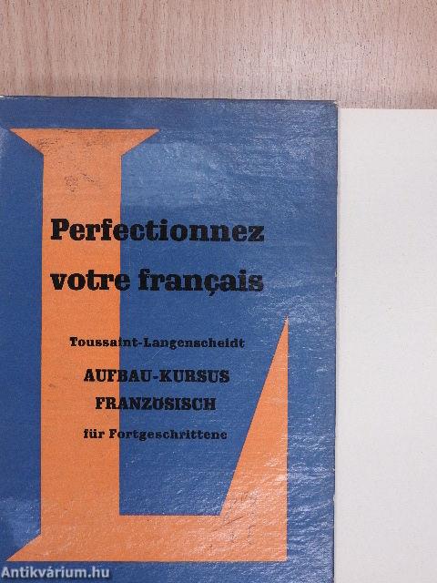 Perfectionnez votre francais!