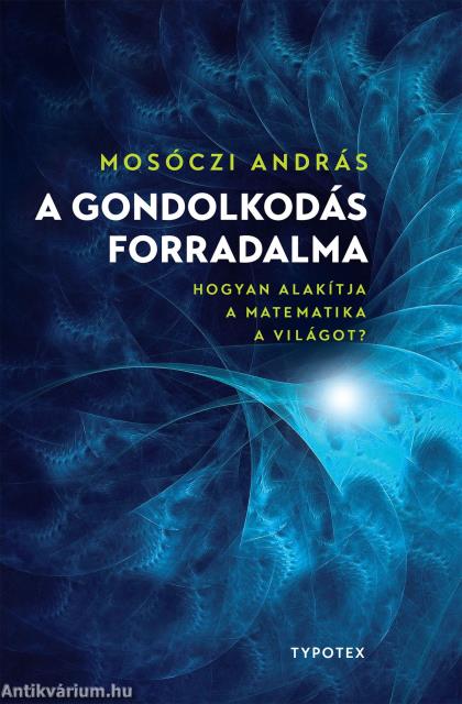 A gondolkodás forradalma - második, bővített kiadás