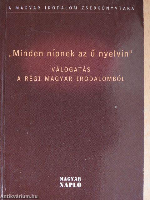 "Minden nípnek az ű nyelvín"