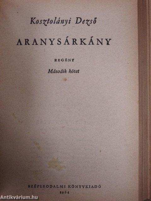 Aranysárkány I-II.