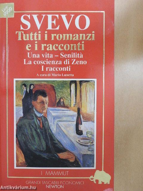 Tutti i romanzi e i racconti