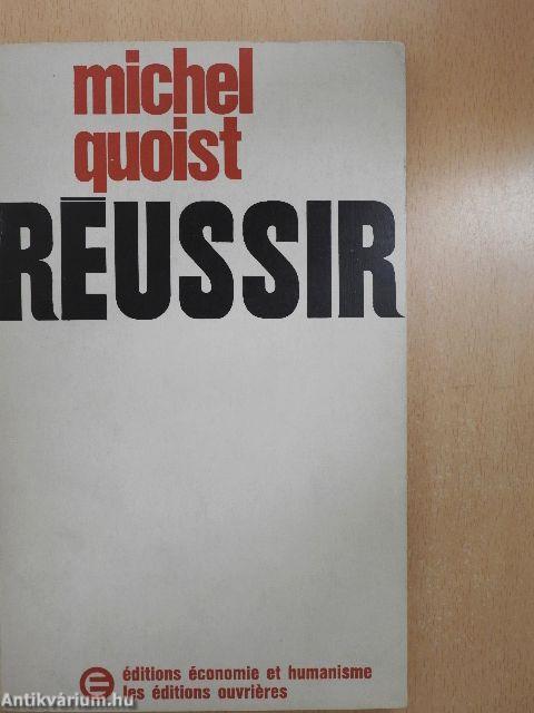 Réussir