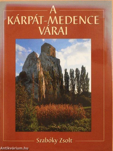 A Kárpát-medence várai