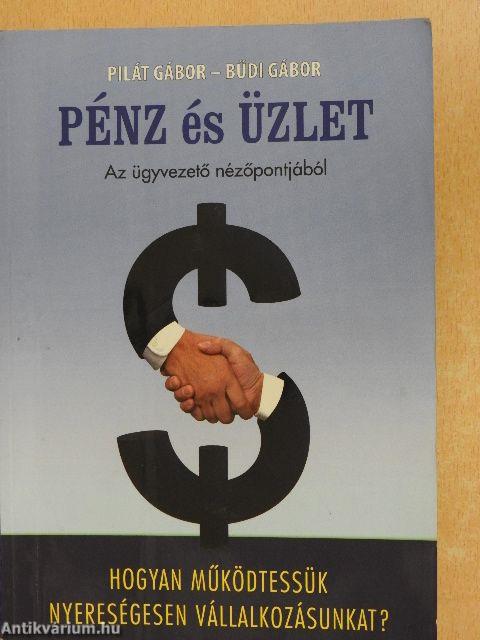 Pénz és üzlet