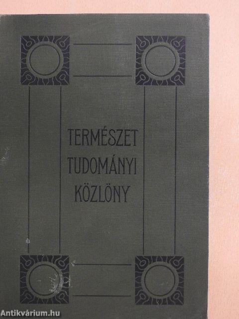 Természettudományi Közlöny 1905. január-december/Pótfüzetek a Természettudományi Közlönyhöz 1905. január-december