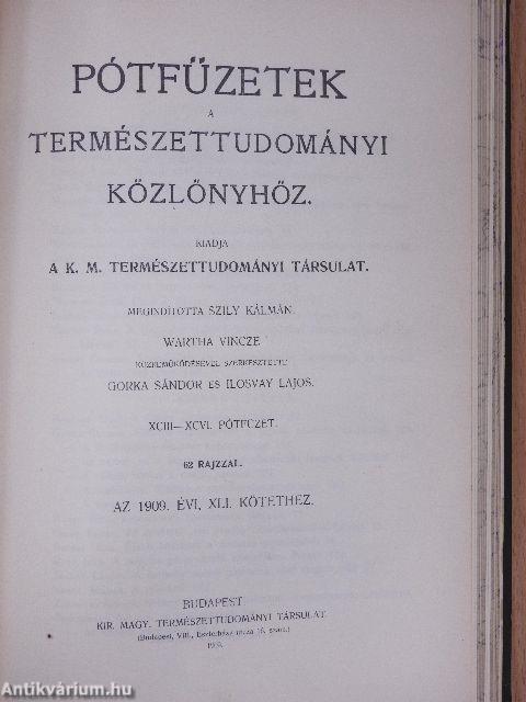 Természettudományi Közlöny 1909. január-december/Pótfüzetek a Természettudományi Közlönyhöz 1909. január-december