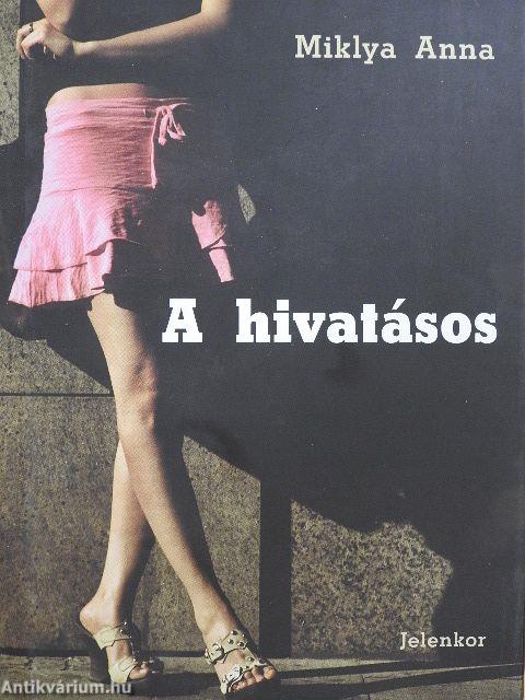 A hivatásos