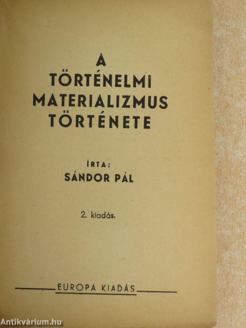 A történelmi materializmus története