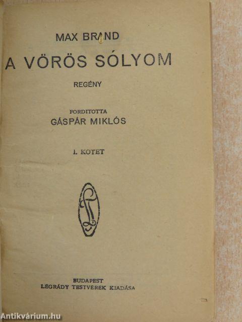 A vörös sólyom I-II.