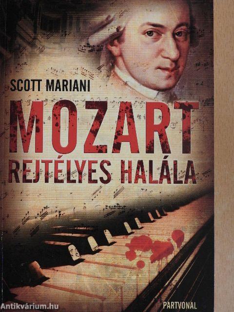 Mozart rejtélyes halála