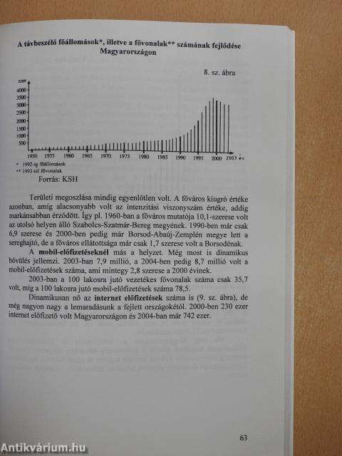 Az infrastruktúra elemeinek változó szerepe a területi fejlődésben Magyarországon (dedikált példány)