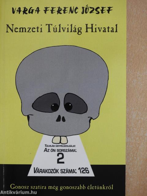 Nemzeti Túlvilági Hivatal (dedikált példány)