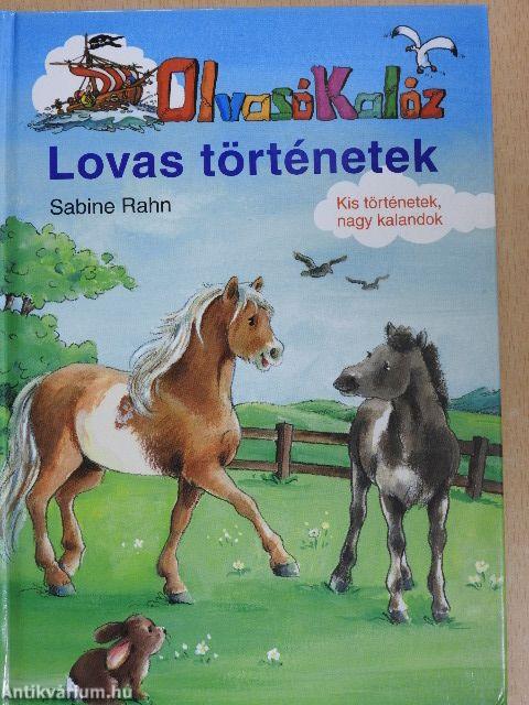 Olvasó Kalóz - Lovas történetek