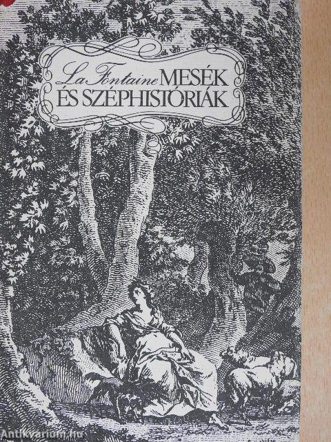 Mesék és széphistóriák