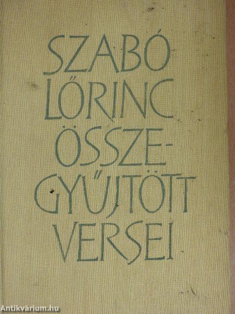 Szabó Lőrinc összegyűjtött versei