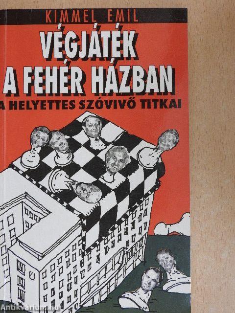 Végjáték a Fehér Házban