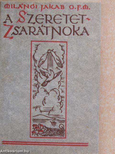 A szeretet zsarátnoka