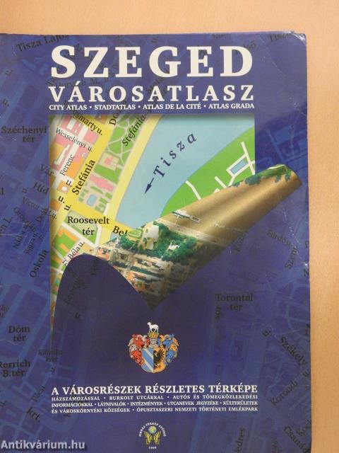 Szeged és környéke városatlasz - polgári kalauz (dedikált példány)