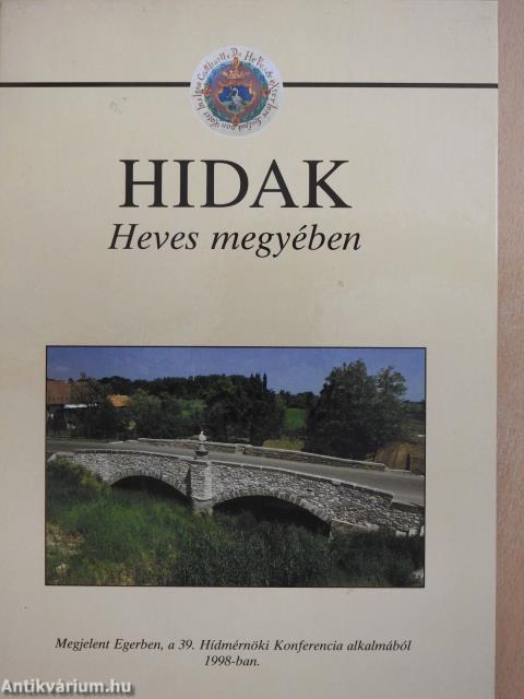 Hidak Heves megyében (dedikált példány)