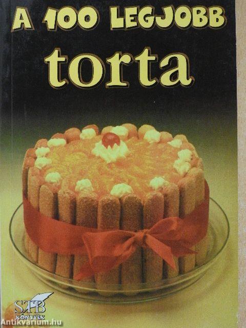 A 100 legjobb torta