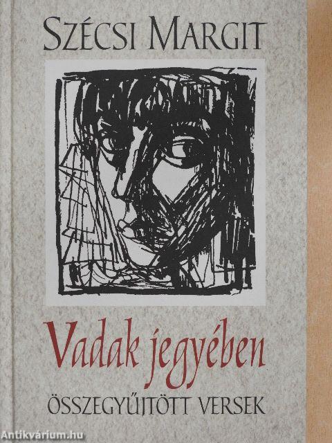 Vadak jegyében