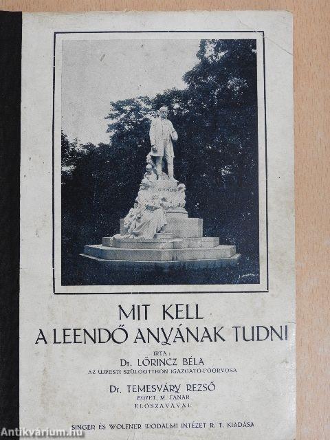 Mit kell a leendő anyának tudni