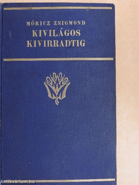 Kivilágos kivirradtig